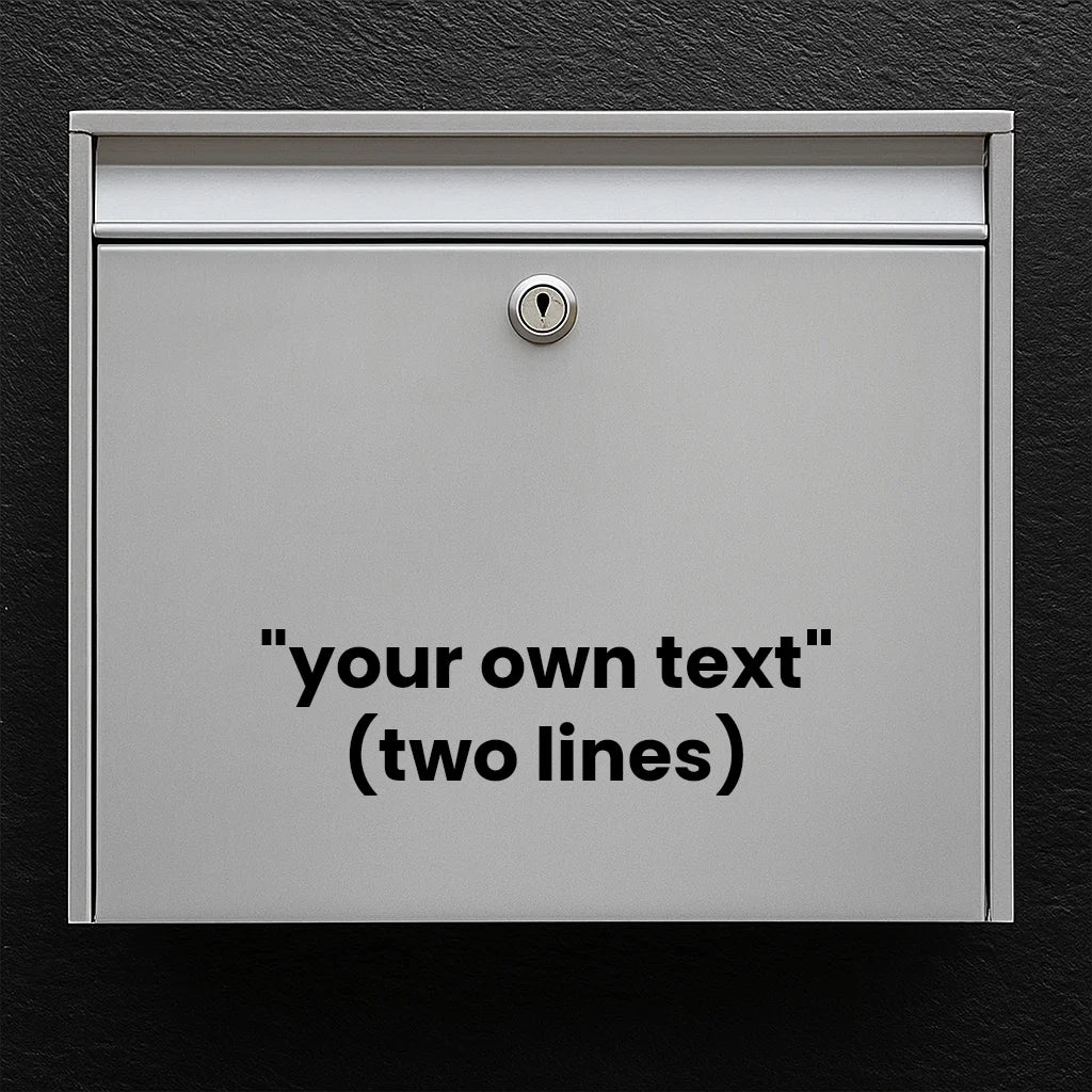 Brevlådedekal – egen valfri text (max 30 x 30 cm) – 2 rader